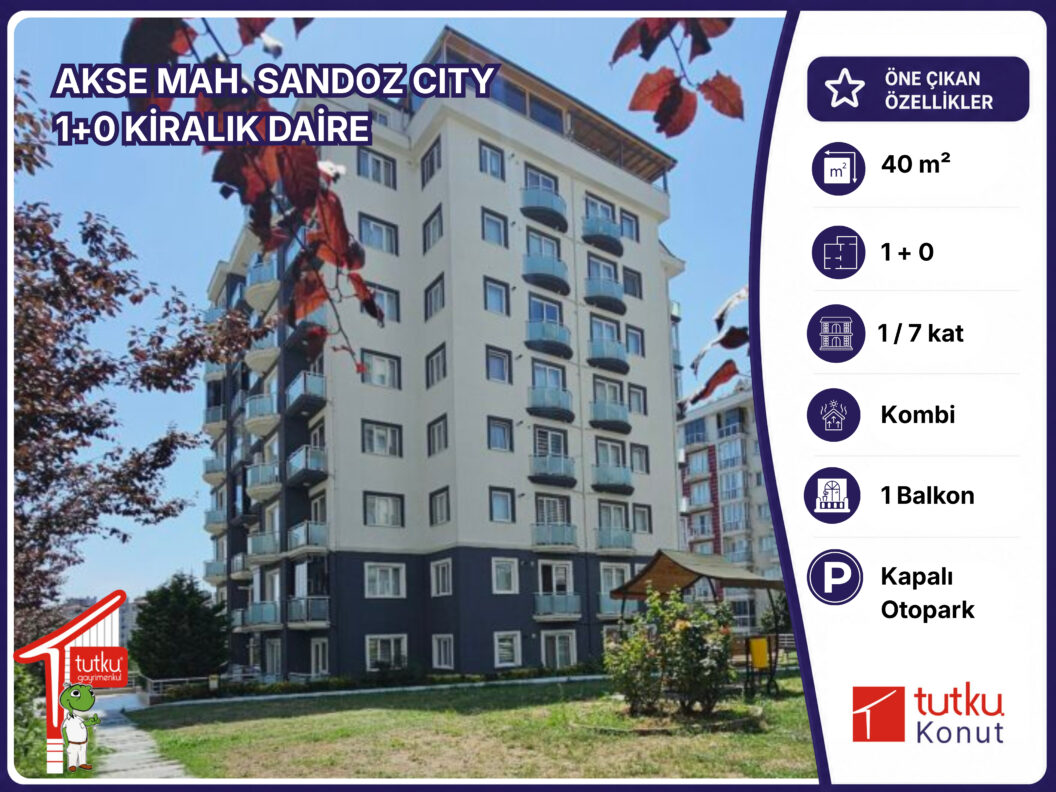 AKSE MAH. SANDOZ CITY 1+0 KİRALIK DAİRE 25 AKSE MAH. SANDOZ CITY 10 KIRALIK DAIRE