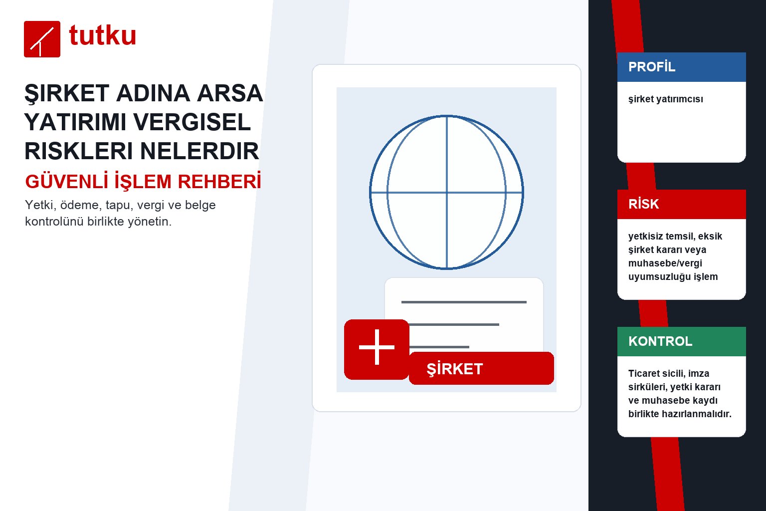 Şirket adına arsa yatırımı vergisel riskleri nelerdir?