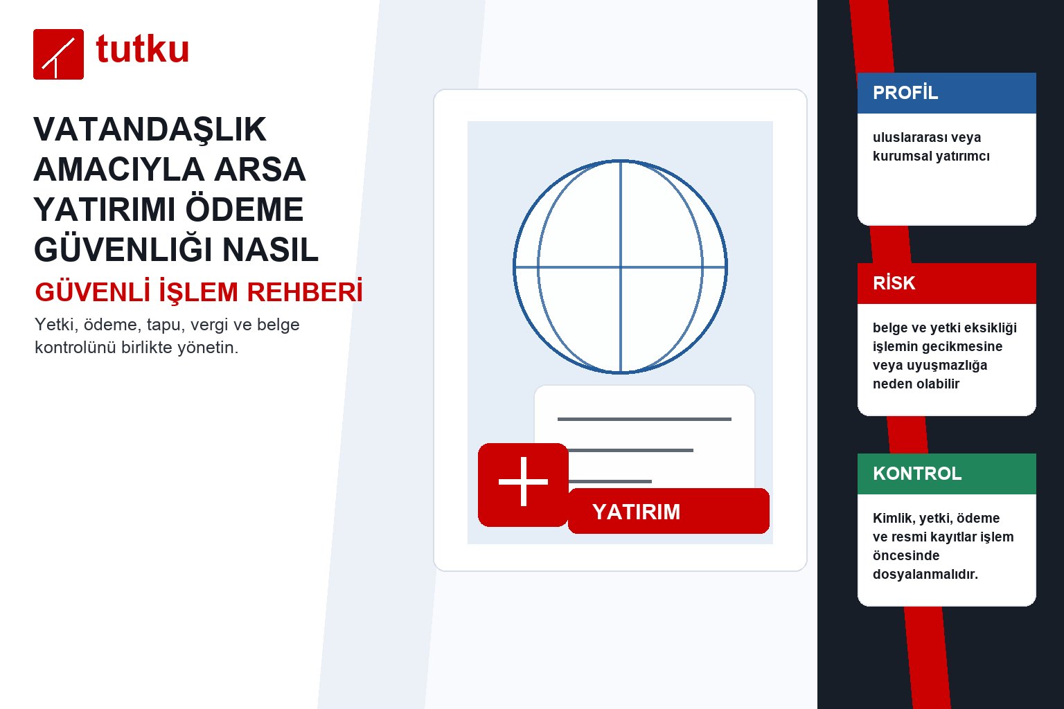 Vatandaşlık amacıyla arsa yatırımı ödeme güvenliği nasıl sağlanır?