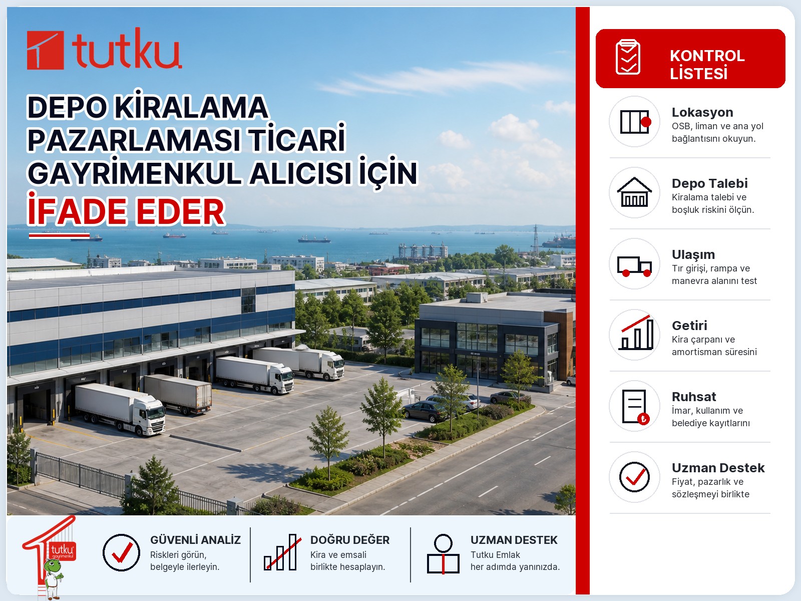 Depo kiralama pazarlaması ticari gayrimenkul alıcısı için ne ifade eder?