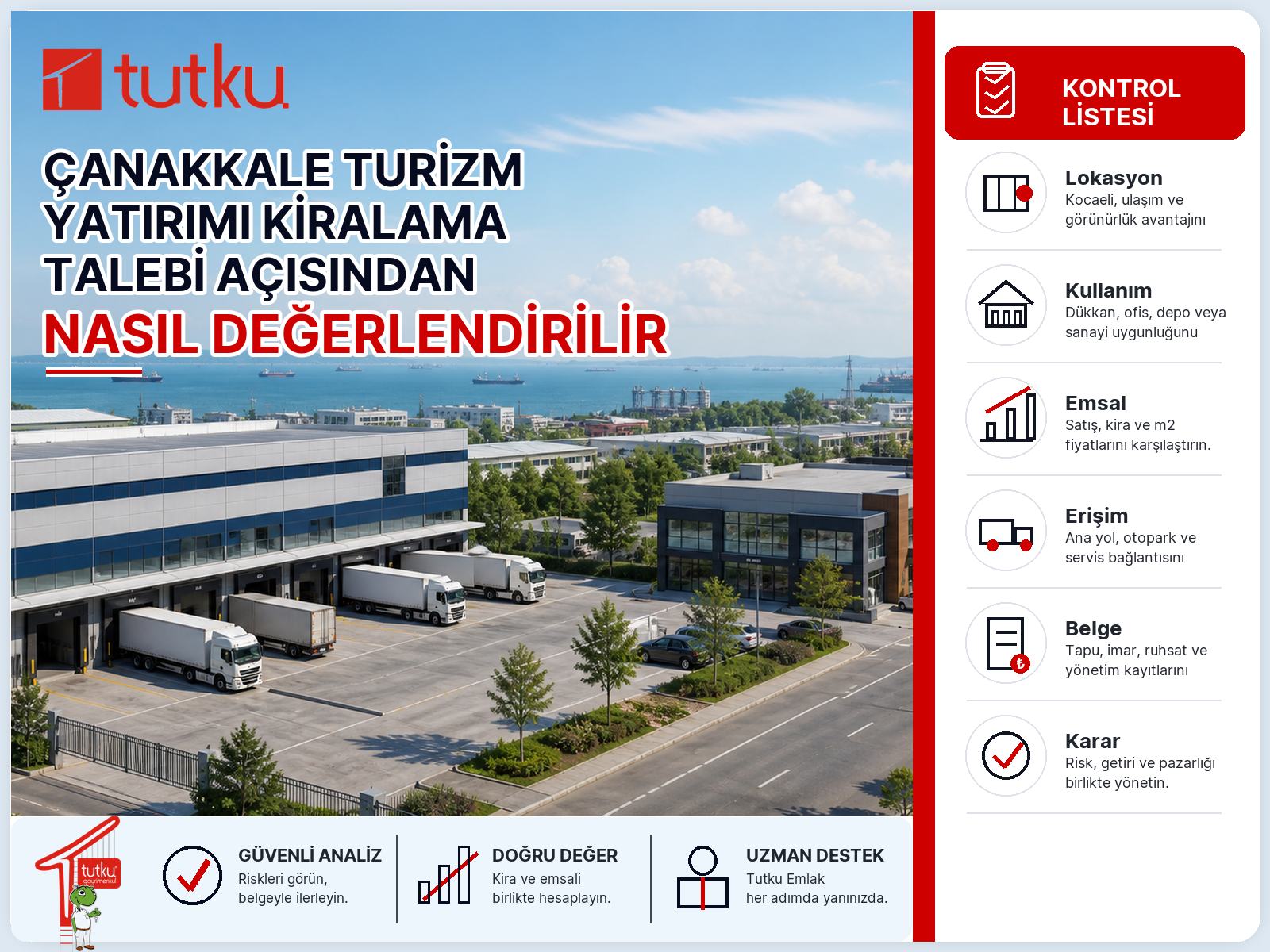 Çanakkale turizm yatırımı kiralama talebi açısından nasıl değerlendirilir?