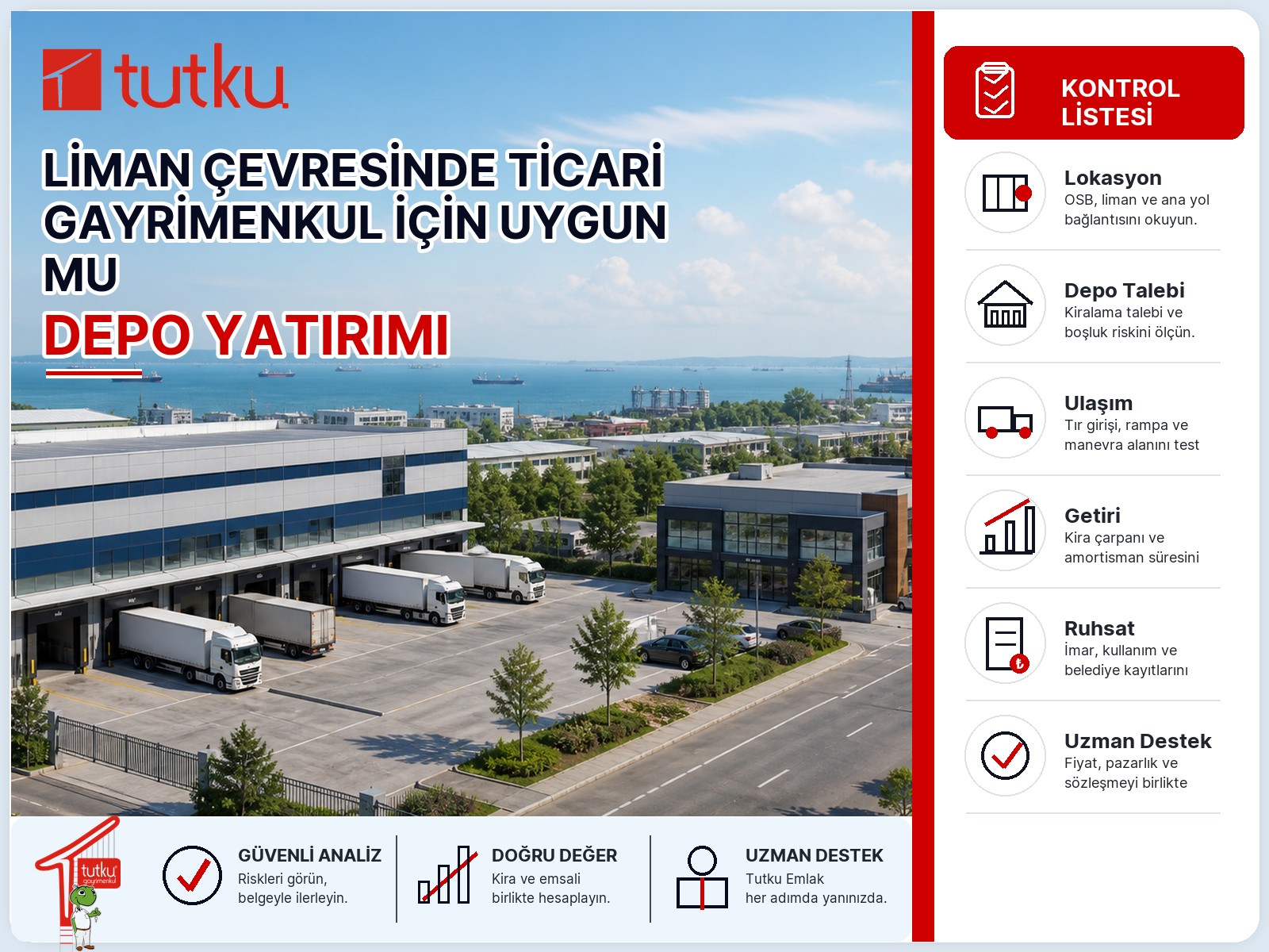 Liman çevresinde ticari gayrimenkul depo yatırımı için uygun mu?