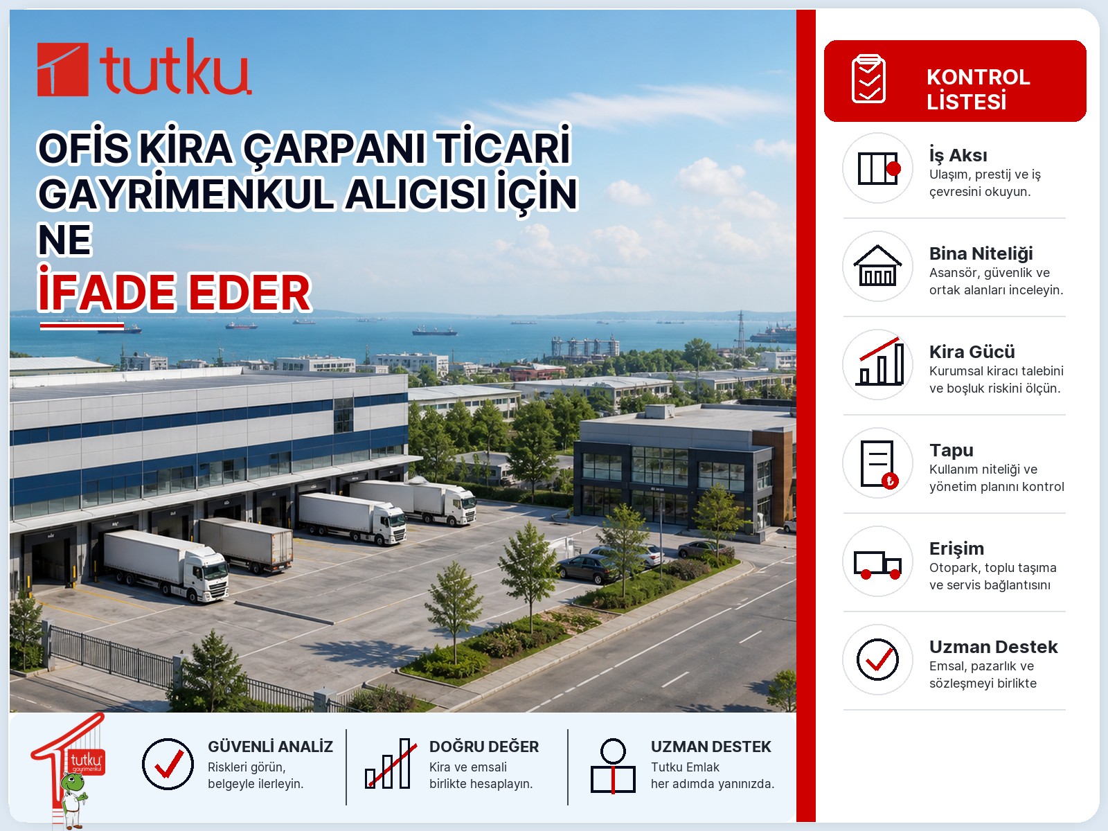 Ofis kira çarpanı ticari gayrimenkul alıcısı için ne ifade eder?