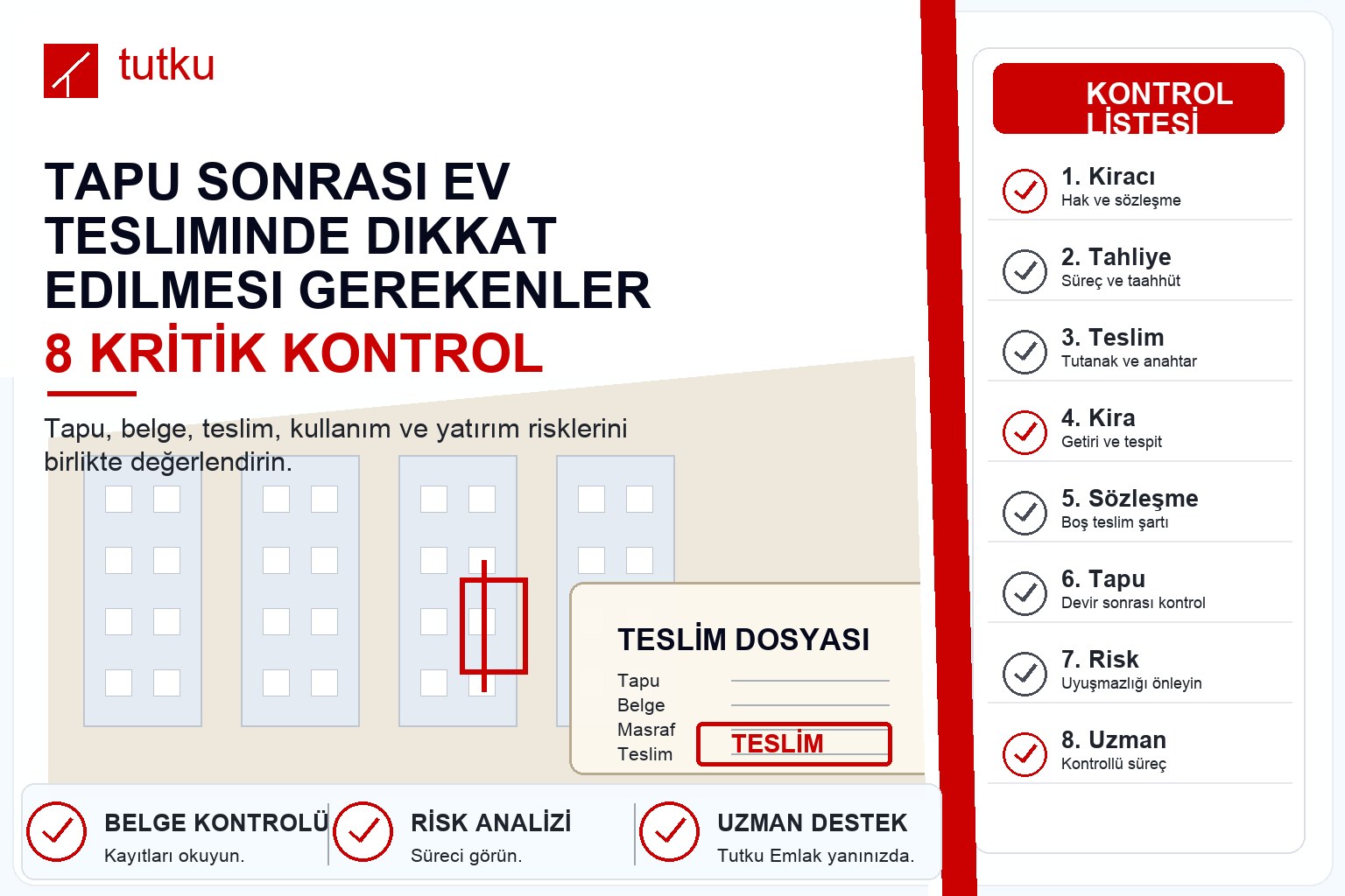 Tapu sonrası ev tesliminde dikkat edilmesi gerekenler