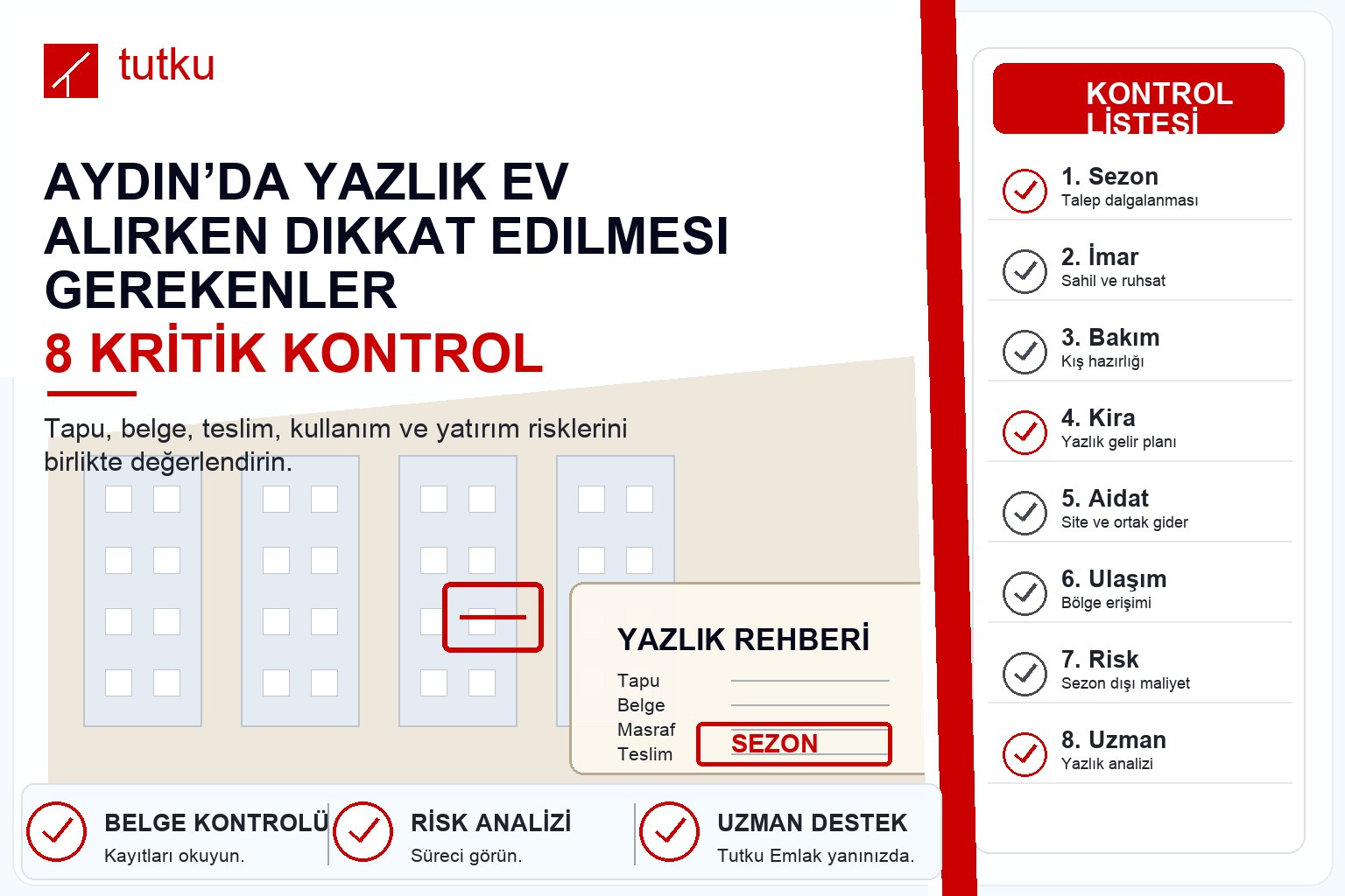 Aydın’da yazlık ev alırken dikkat edilmesi gerekenler