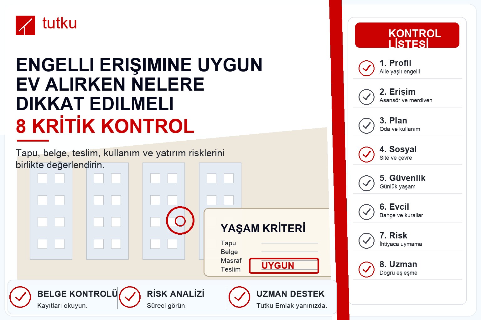Engelli erişimine uygun ev alırken nelere dikkat edilmeli?