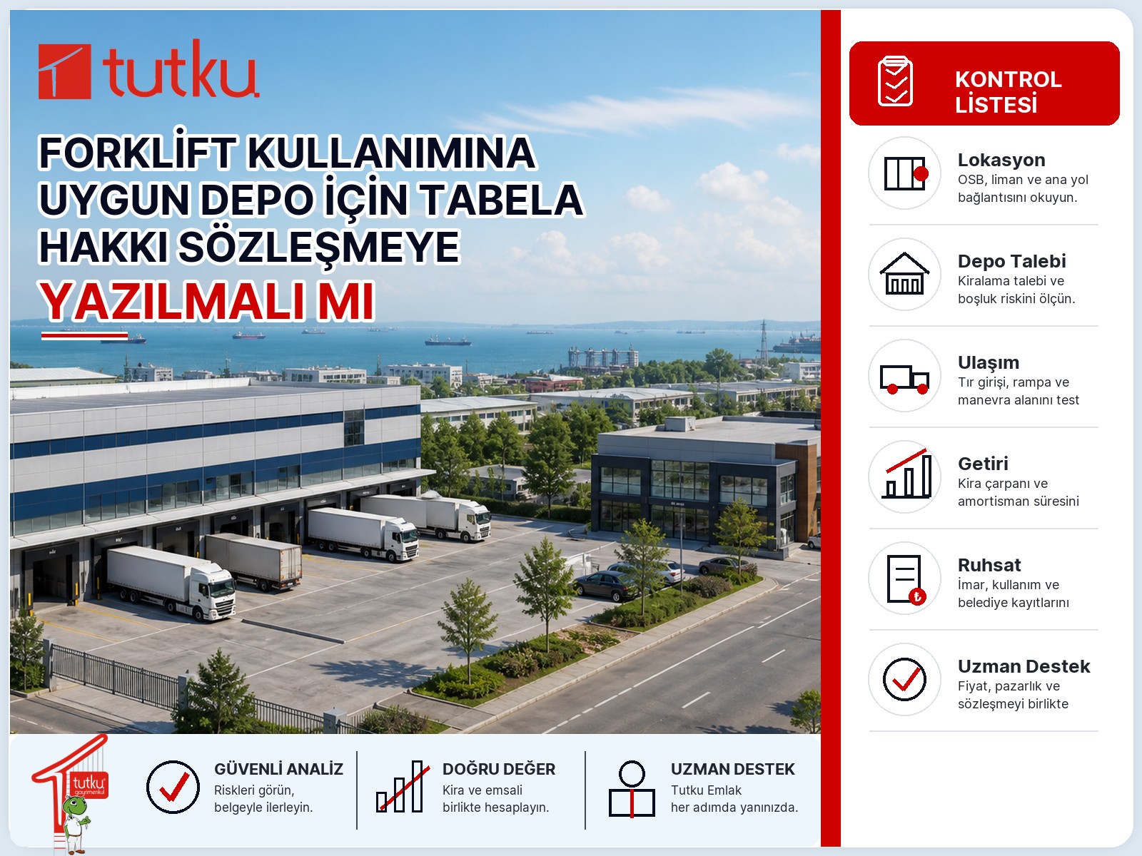 Forklift kullanımına uygun depo için tabela hakkı sözleşmeye yazılmalı mı?