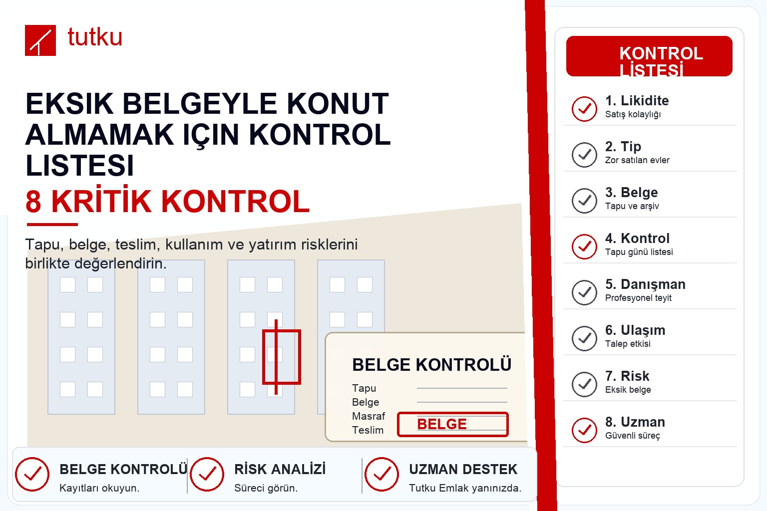 Eksik belgeyle konut almamak için kontrol listesi