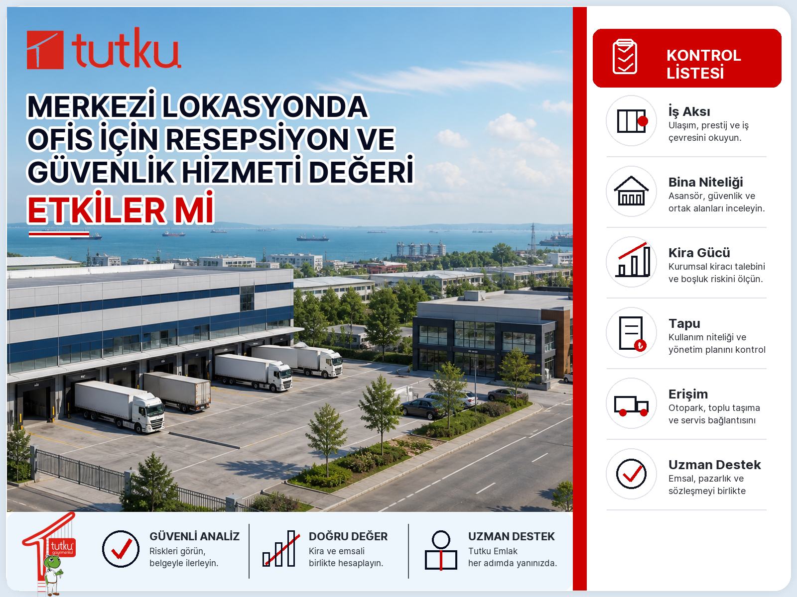 Merkezi lokasyonda ofis için resepsiyon ve güvenlik hizmeti değeri etkiler mi?