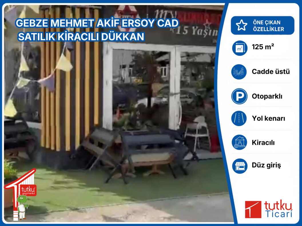 GEBZE MEHMET AKİF ERSOY CADDESİNDE SATILIK KİRACILI DÜKKAN 81 GEBZE MEHMET AKIF ERSOY CADDESINDE SATILIK KIRACILI DUKKAN