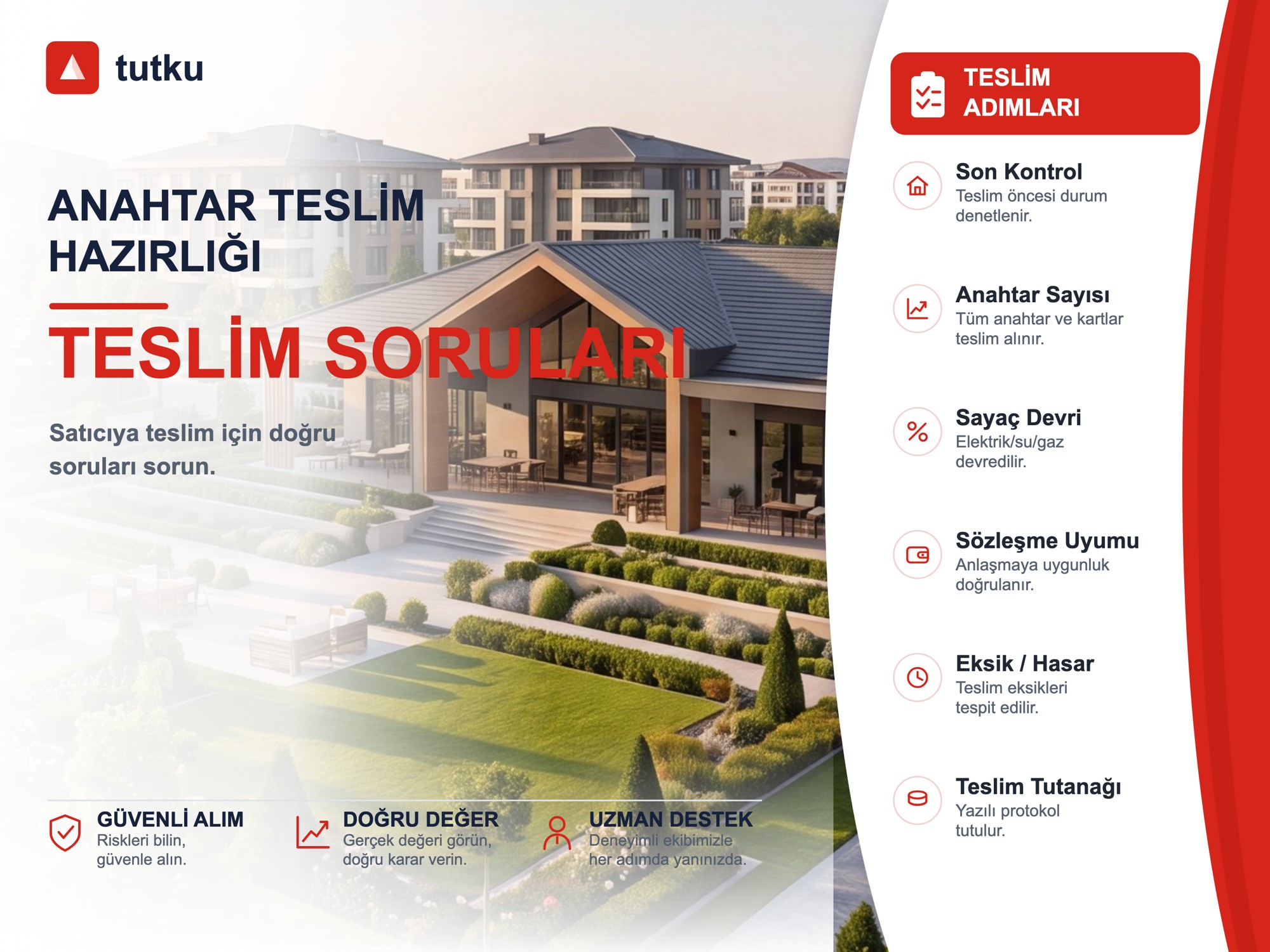 Anahtar Teslim Hazırlığında Hangi Sorular Sorulmalı?